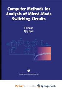 Computer Methods for Analysis of Mixed-Mode Switching Circuits