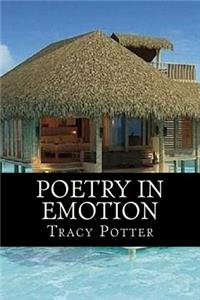 Poetry In Emotion