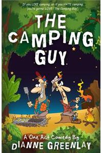 Camping Guy (A One Act Comedy)