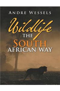 Wildlife the South African Way