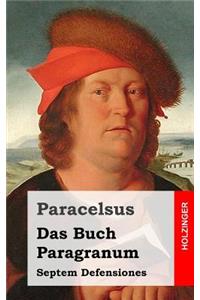 Das Buch Paragranum / Septem Defensiones