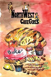 Northwest Cavegirls Bake
