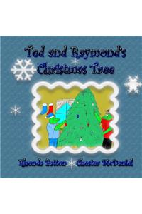 Ted and Raymond's Christmas Tree