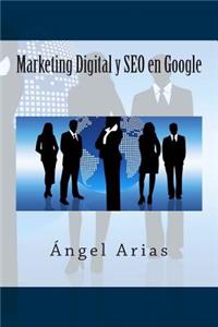 Marketing Digital y SEO en Google
