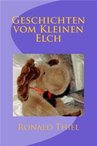 Geschichten vom Kleinen Elch