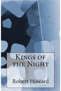 Kings of the Night