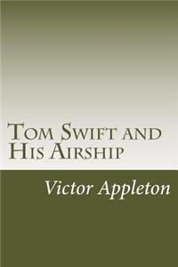 Tom Swift and His Airship