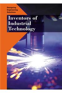 Inventors of Industrial Technology