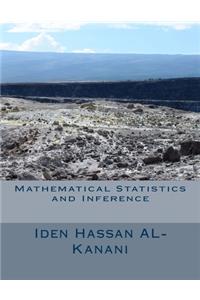 Mathematical Statistics and Inference