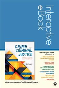 Crime and Criminal Justice Interactive eBook Student Version