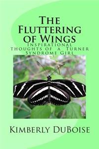 Fluttering of Wings