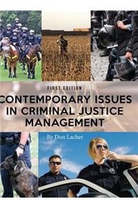 Contemporary Issues in Criminal Justice Management