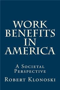 Work Benefits in America