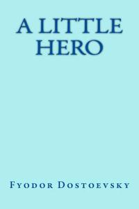A Little Hero