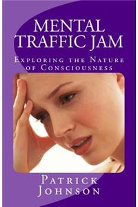 Mental Traffic Jam