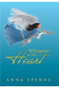Whispers of His Heart