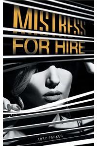 Mistress For Hire