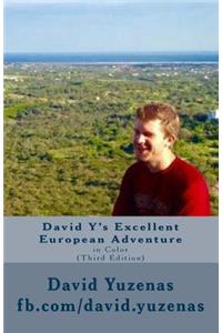 David Y's Excellent European Adventure