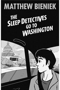 Sleep Detectives Go To Washington