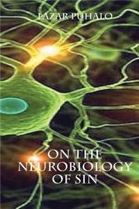 On The Neurobiology of Sin