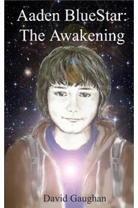 Aaden Bluestar: The Awakening