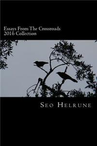 Essays From the Crossroads