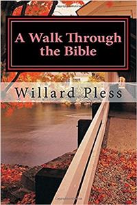 A Walk Through the Bible