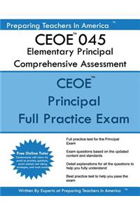 CEOE 045 Elementary Principal Comprehensive Assessment