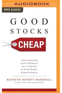 Good Stocks Cheap