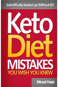 Keto Diet Mistakes You Wish You Knew