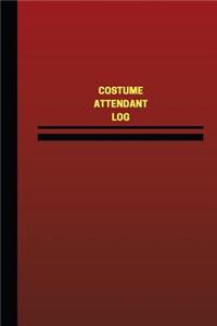 Costume Attendant Log (Logbook, Journal - 124 pages, 6 x 9 inches)
