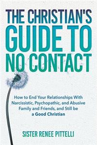 Christian's Guide to No Contact