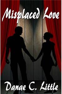 Misplaced Love