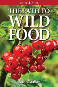 Path to Wild Food, The