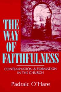 The Way of Faithfulness