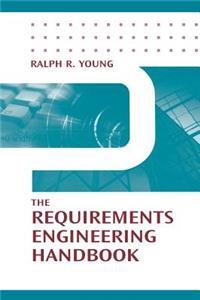 Requirements Engineering Handbook