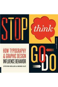 Stop, Think, Go, Do