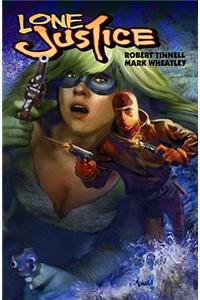 Lone Justice Volume 2