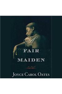 A Fair Maiden