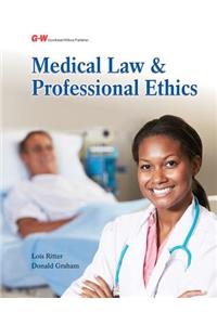 Medical Law and Professional Ethics