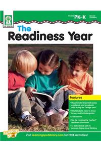 The Readiness Year, Grades Pk - K