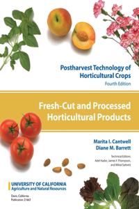 Postharvest Technology of Horticultural Crops