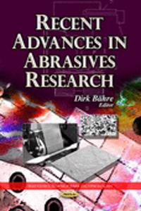 Recent Advances in Abrasives Research
