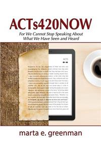 ACTs420NOW