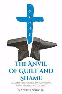 Anvil of Guilt and Shame
