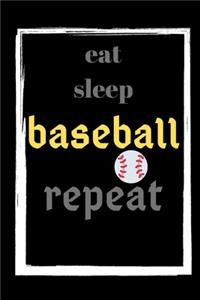 Eat Sleep Baseball Repeat