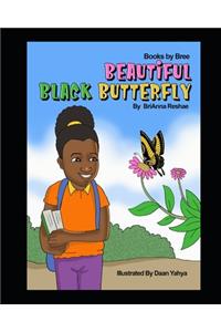 Beautiful Black Butterfly: Books by Bree