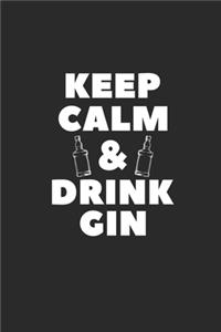 Keep Calm & Drink Gin