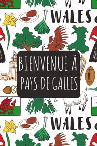 Bienvenue à Pays de Galles