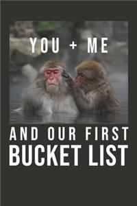 You And Me And Our First Bucket List